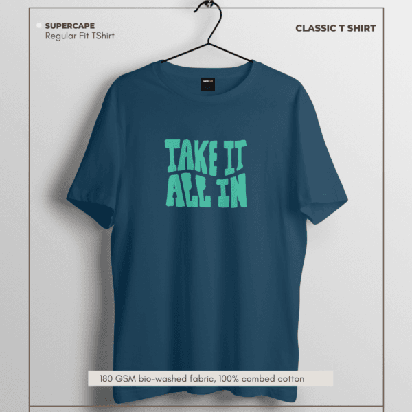 Take It All In Regular Fit Unisex