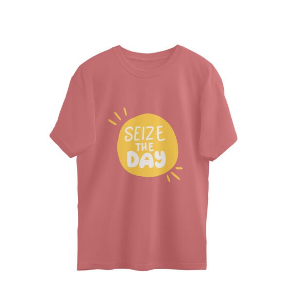 Seize the day - Unisex Oversized Tshirt - Image 5