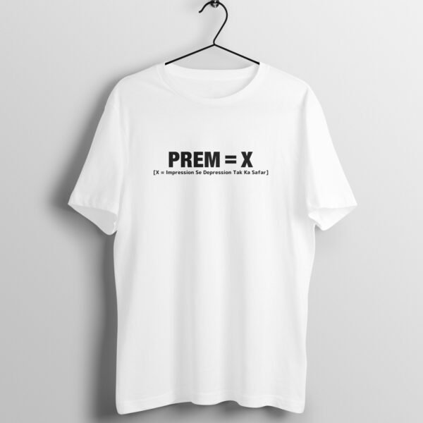 Prem X - Unisex Regular Fit Tshirt Small - 3XL