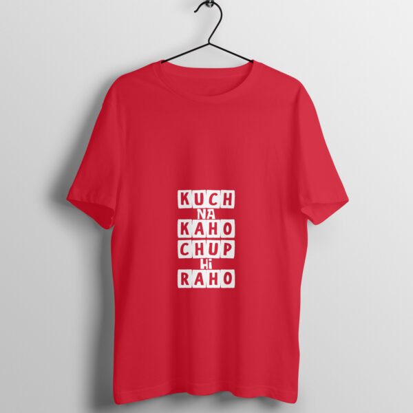Kuch Na Kaho - Unisex Regular Fit Tshirt - Image 11